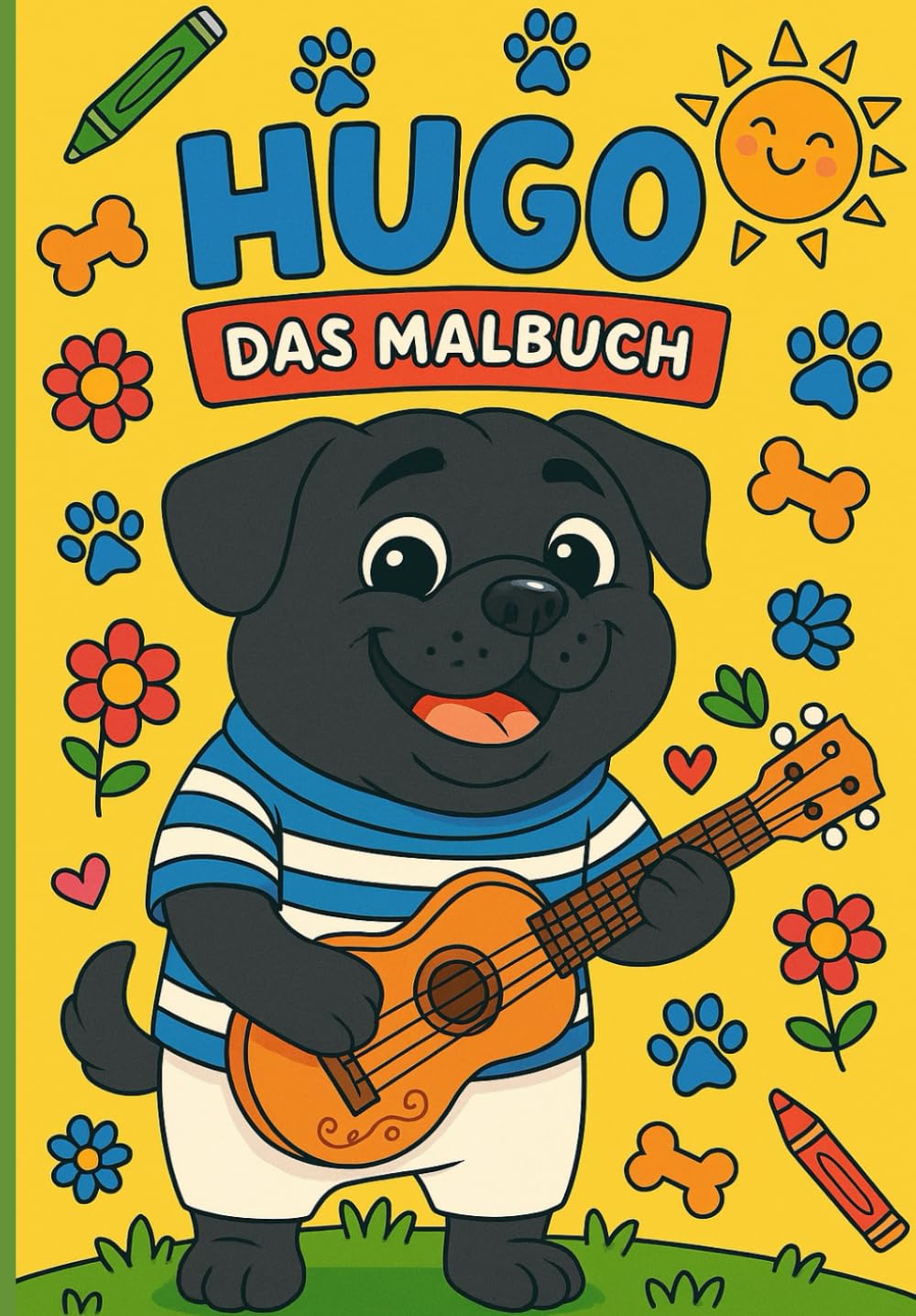 Malbuch, Das Hugo Malbuch - der glückliche Hund!