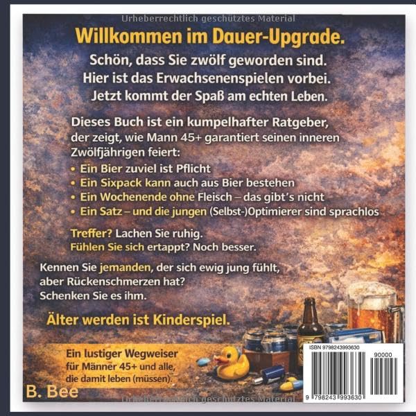 Sie werden zwölf. Und dann wachsen sie nur noch. Männer 45+